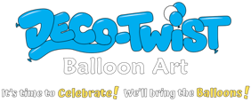 This image is of the Deco-Twist Balloon Art logo. * The name "Deco-Twist" is written in a large, bubbly blue font that mimics the appearance of inflated balloons. The letters are thick and rounded, with shiny highlights that make them look glossy, like real balloons. * Below the main name, the words "Balloon Art" appear in a more traditional, white serif font, adding a touch of elegance and clarity. * At the bottom of the logo, a cheerful tagline reads: "It's time to Celebrate! We'll bring the Balloons!"  This tagline is written in a playful, bold white font, with the words "Celebrate!" and "Balloons!" highlighted in bright yellow to draw attention and emphasize the festive theme. 
